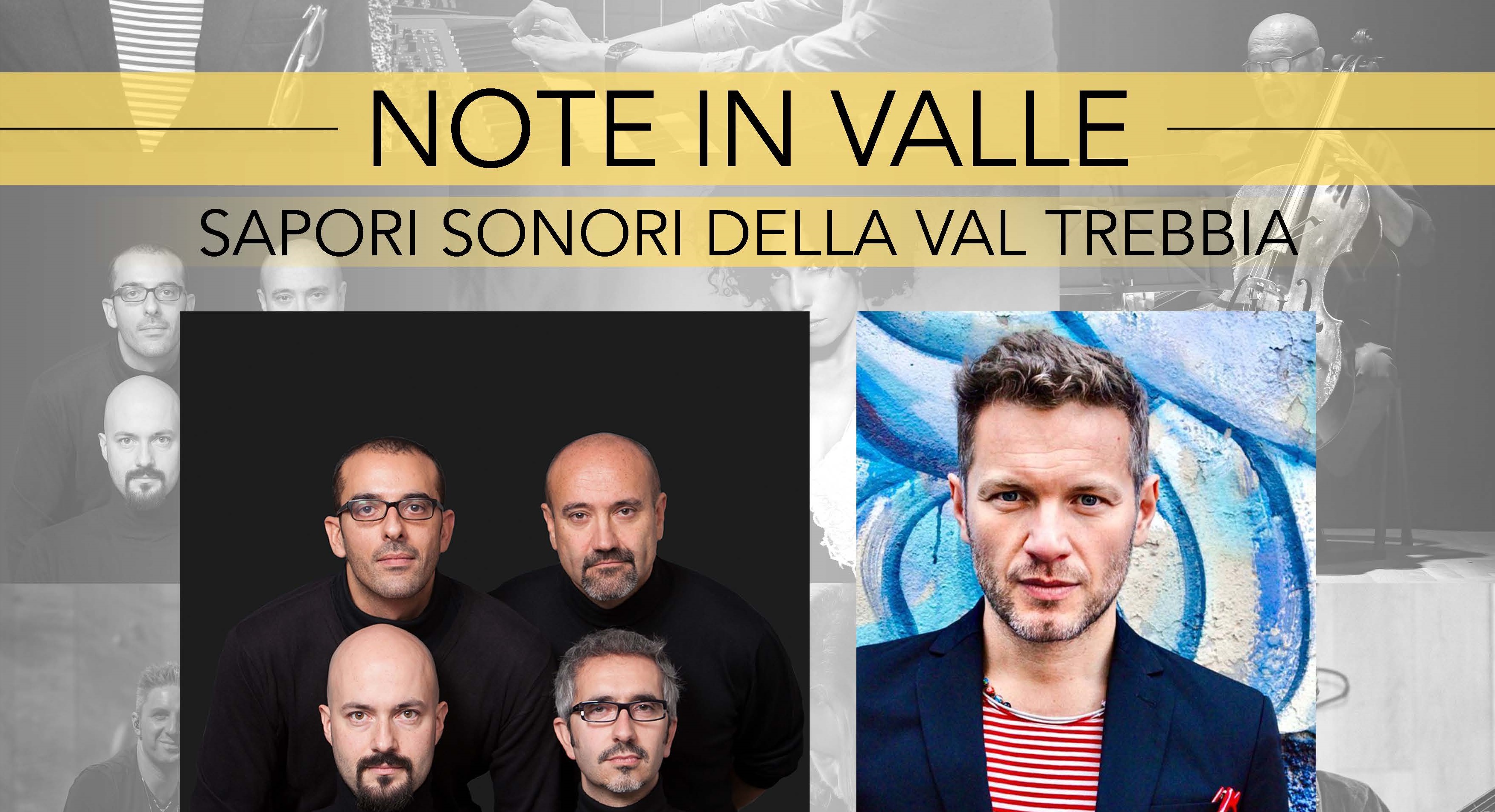 NOTE IN VALLE SAPORI SONORI DELLA VAL TREBBIA - 17 AGOSTO GOSSOLENGO - ORE 21.15 PIAZZA ROMA